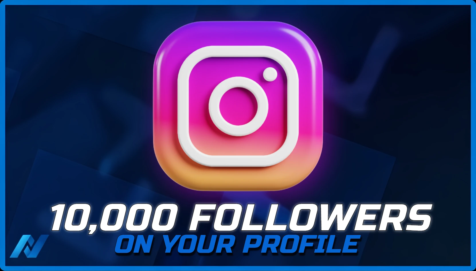 10,000 Followers [ On Your Profile ]