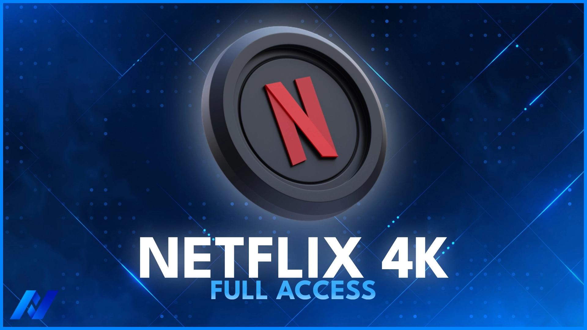 Netflix 4K Lifetime [ Full Access ]