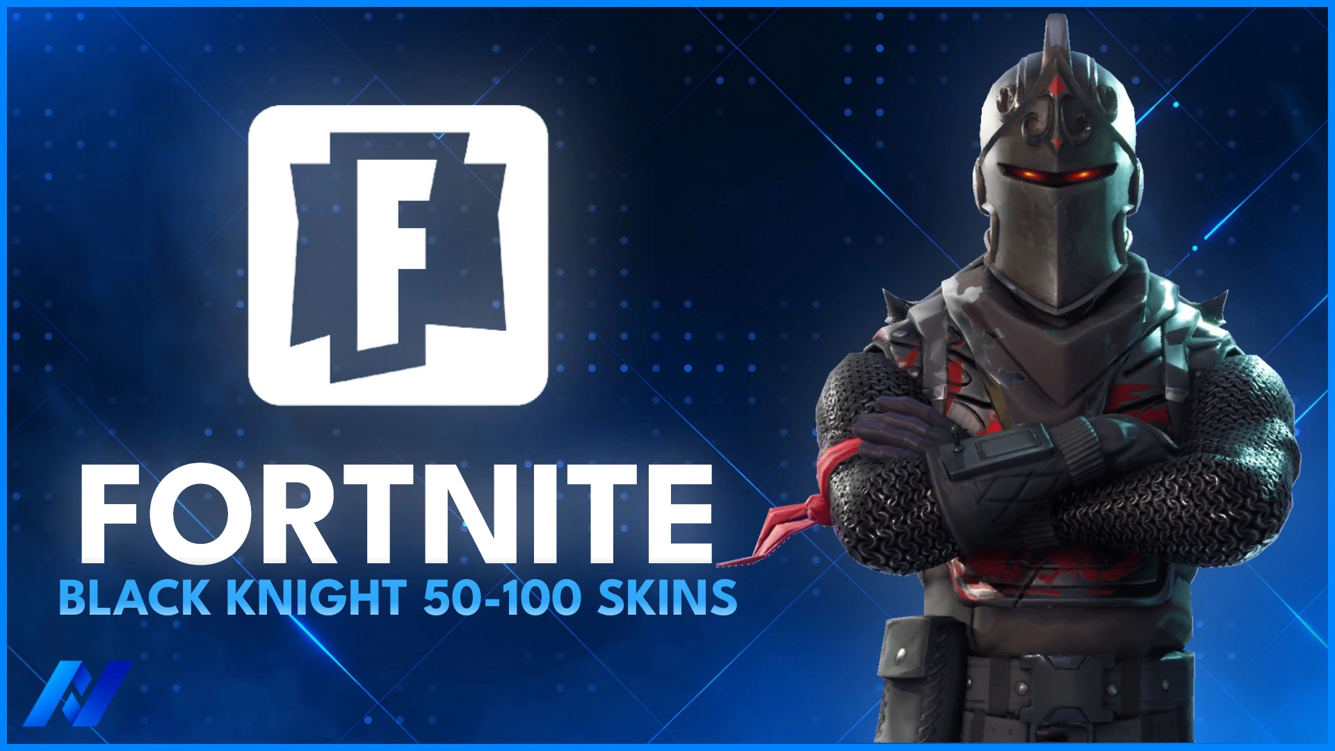 Black Knight & 50-100 OG STW Skins
