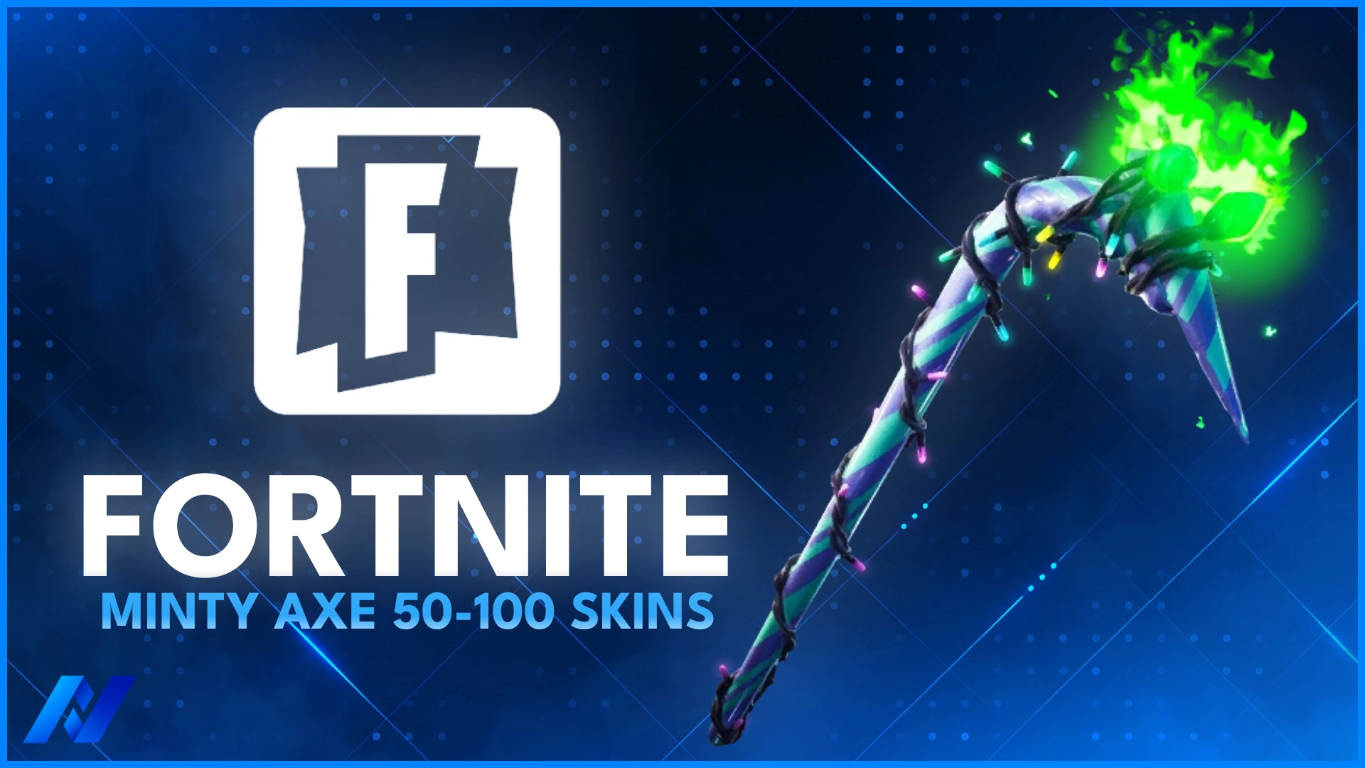 Merry Mint Axe & 50-100 Tryhard Skins