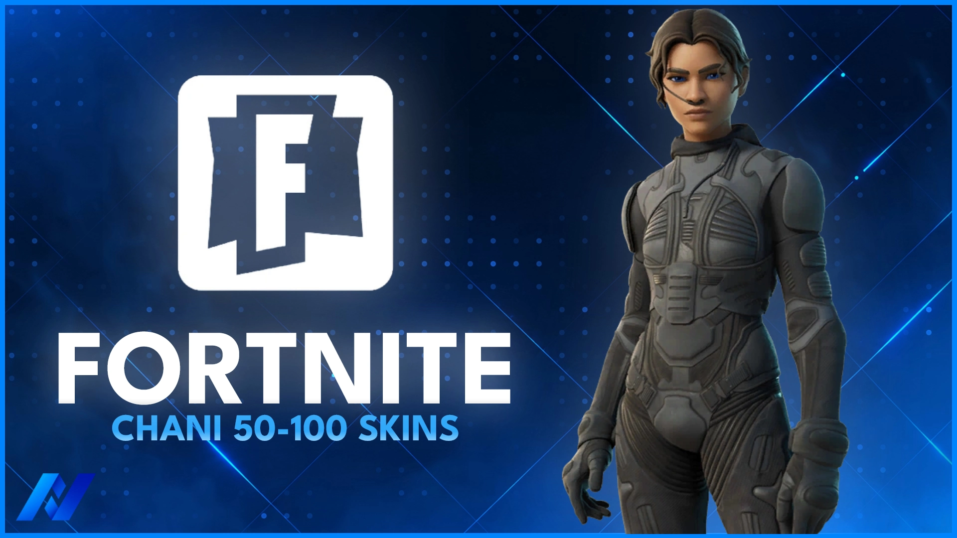 Chani & 50-100 Tryhard Skins