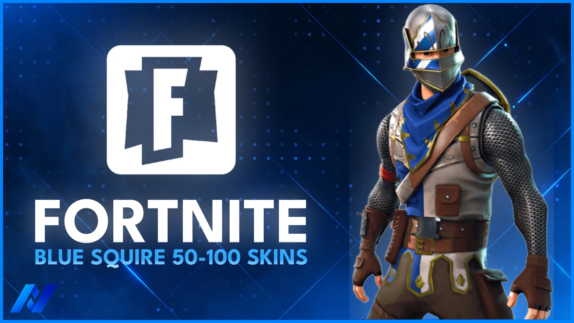 Blue Squire & 50-100 OG STW Skins