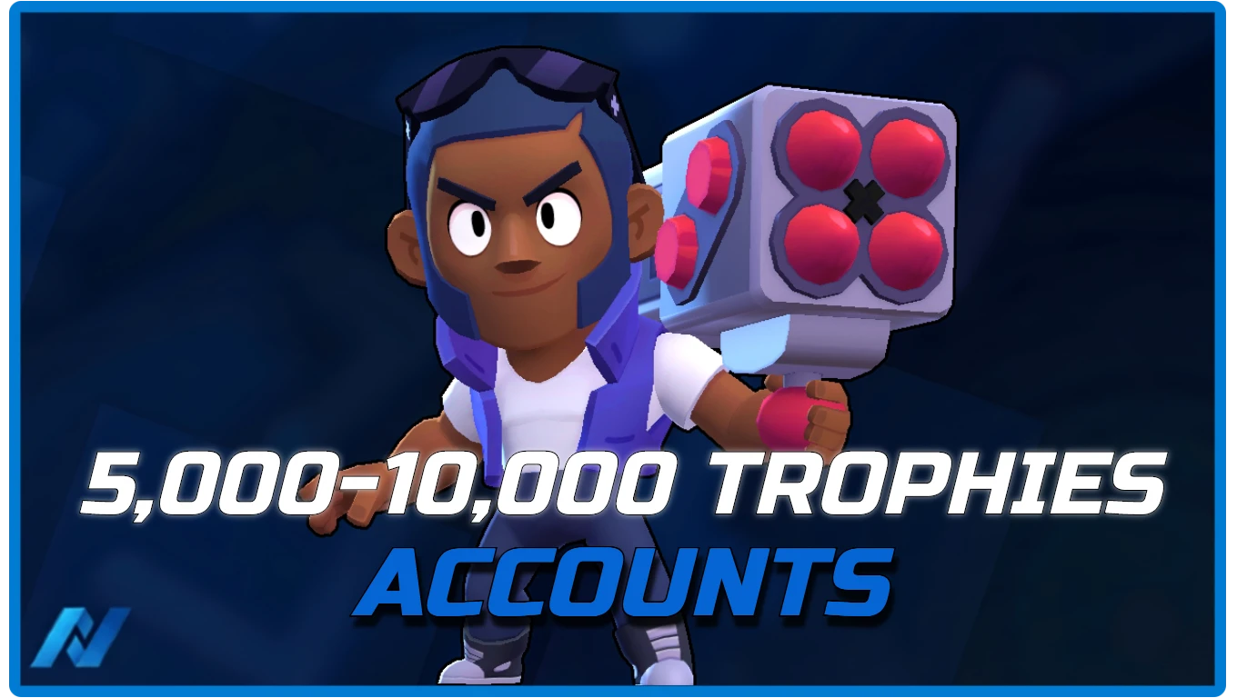 Trophies 5,000 - 10,000