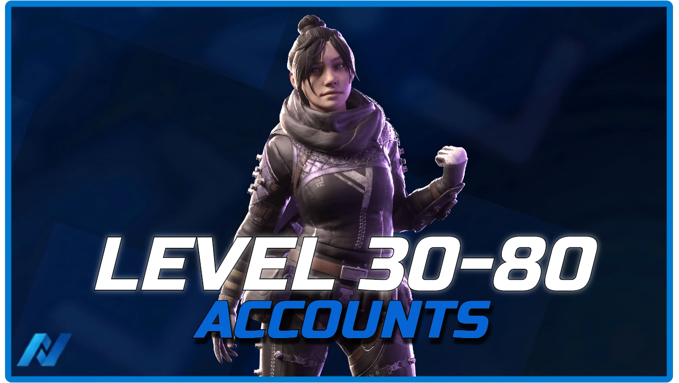 Level 30-80 [ Ranked Ready ]