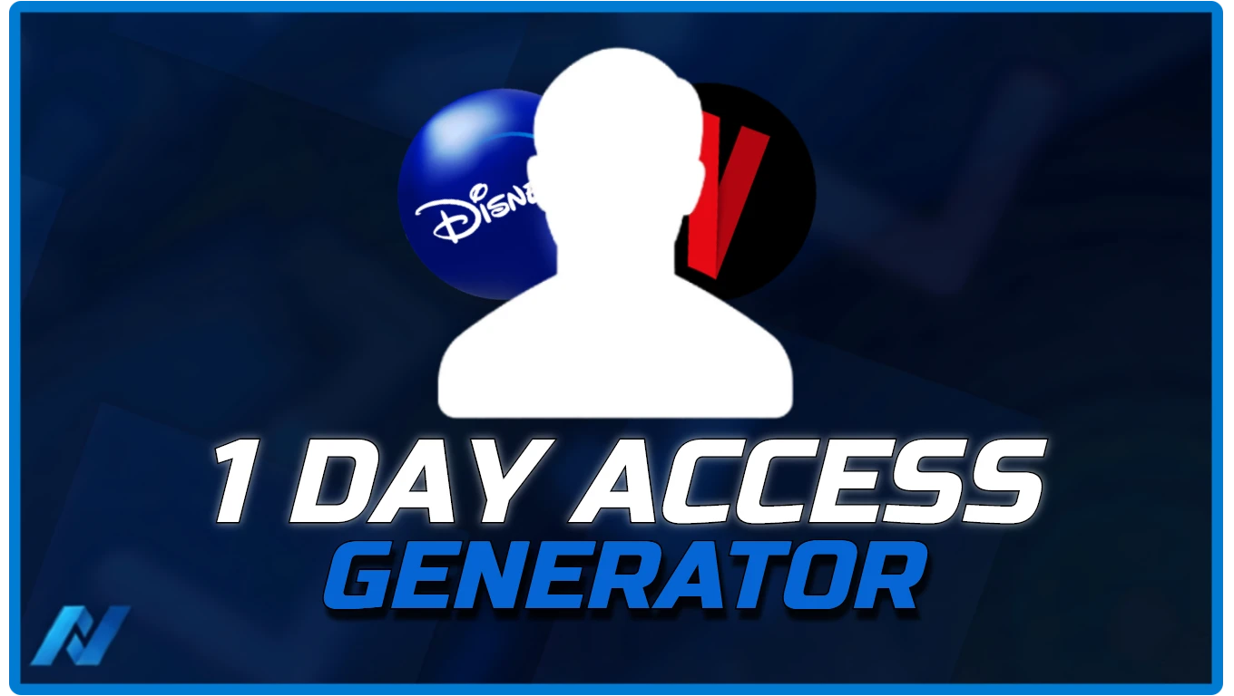 1 Day Access [ Netflix & Disney ]