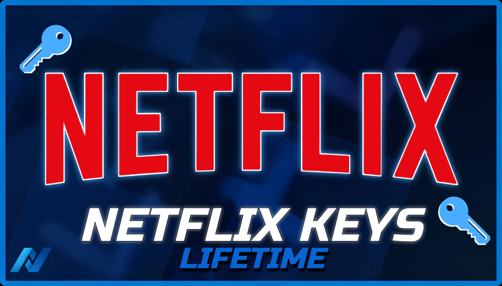 Netflix 4K Lifetime [ Keys ]