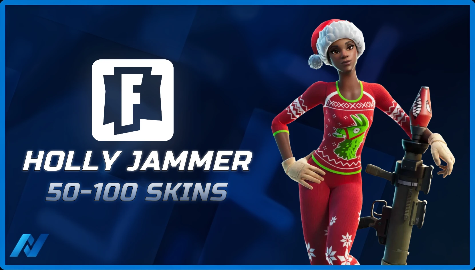 Holly Jammer & 50-100 Tryhard Skins