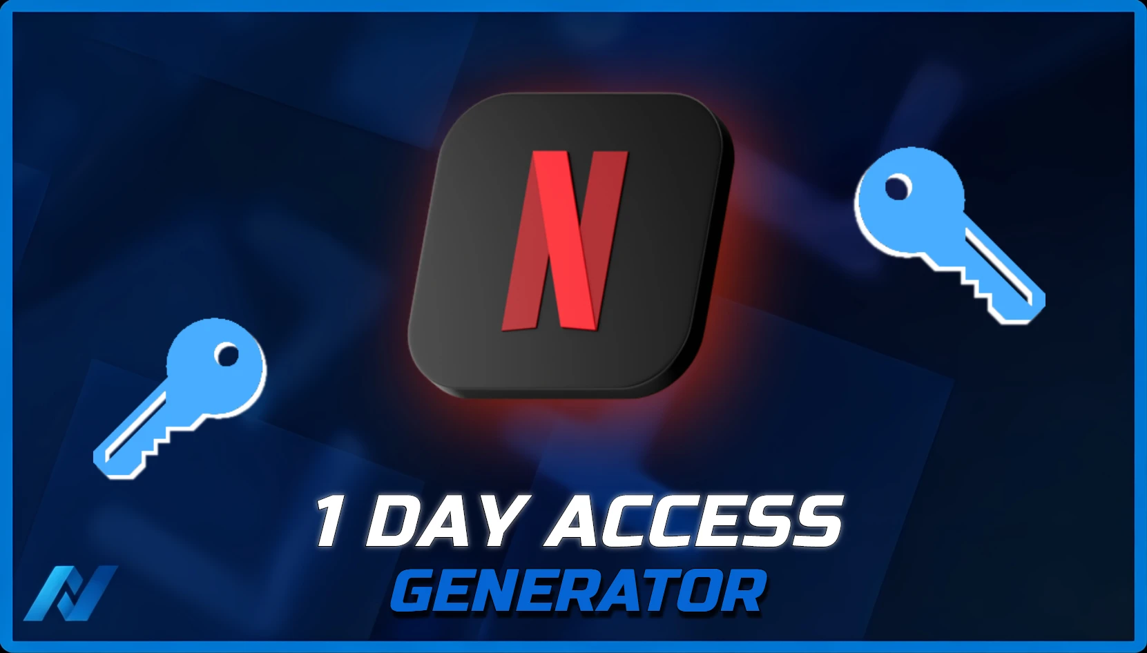 1 Day Access [ Netflix Key ]